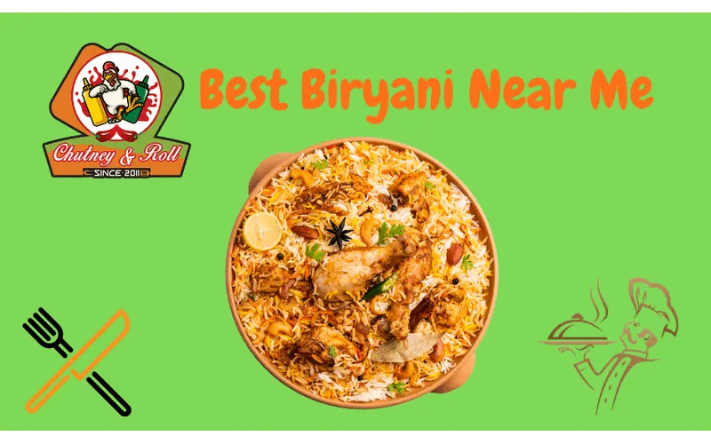Best Biryani Near Me